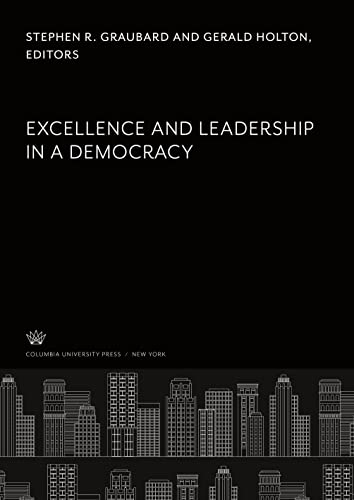 Excellence and Leadership in a Democracy