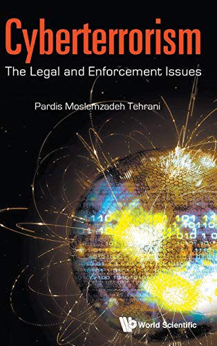 Cyberterrorism: The Legal and Enforcement Issues