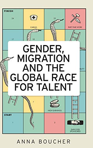 Gender, Migration and the Global Race for Talent