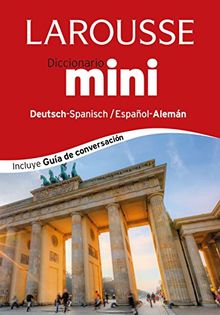 Diccionario mini español-alemán, deutsh-spanisch (Larousse - Lengua Alemana - Diccionarios Generales)