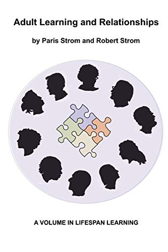 Adult Learning and Relationships (Lifespan Learning)