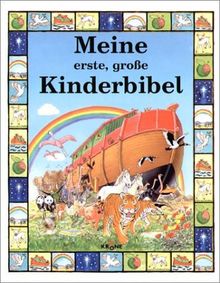 Meine erste große Kinderbibel.