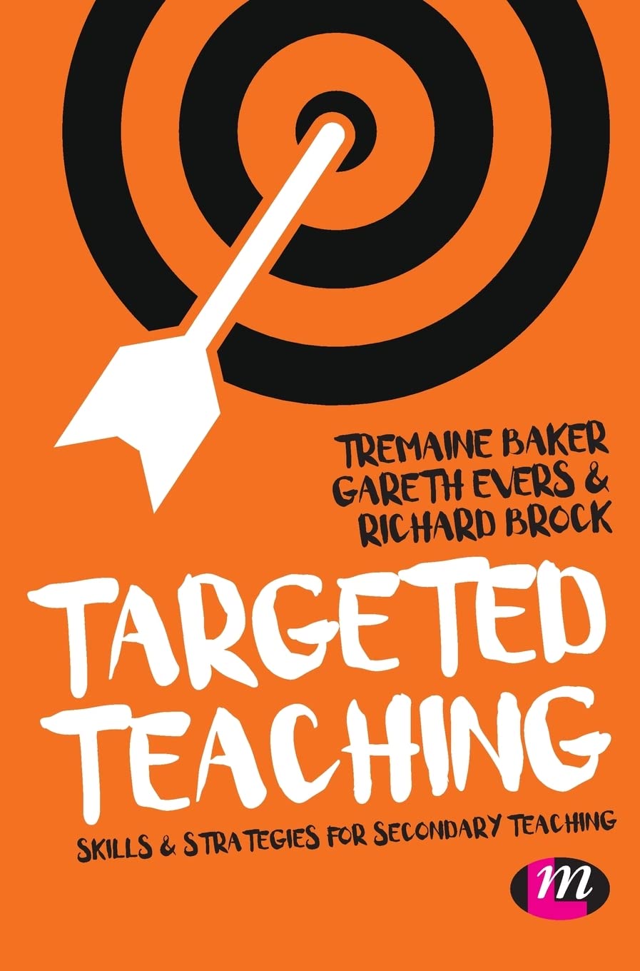 Targeted Teaching: Strategies for secondary teaching
