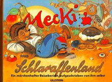 Mecki im Schlaraffenland