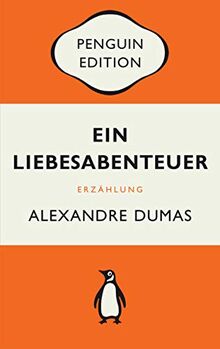 Ein Liebesabenteuer: Erzählung - Penguin Edition (Deutsche Ausgabe)