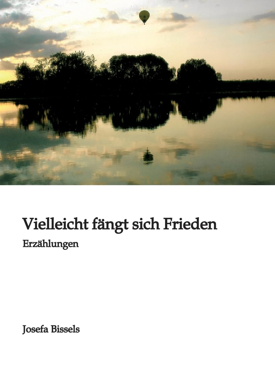 Vielleicht fängt sich Frieden