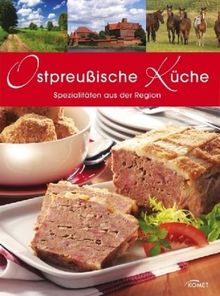 Ostpreußische Küche: Spezialitäten aus der Region