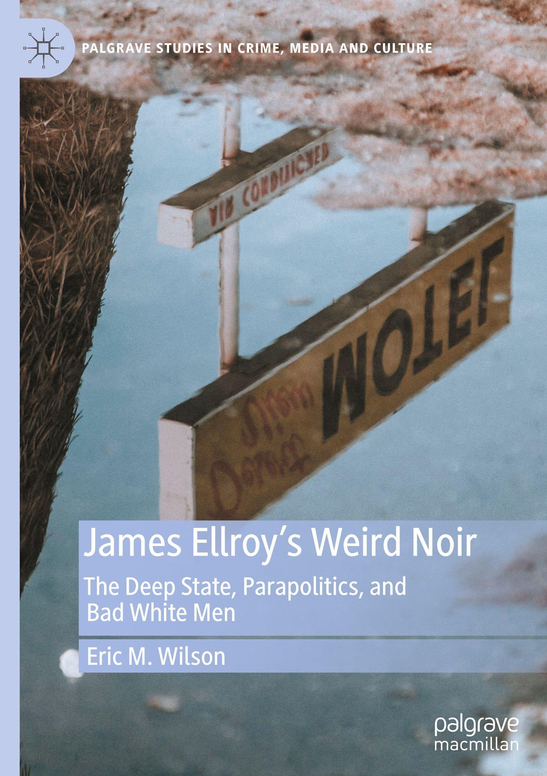 James Ellroy's Weird Noir