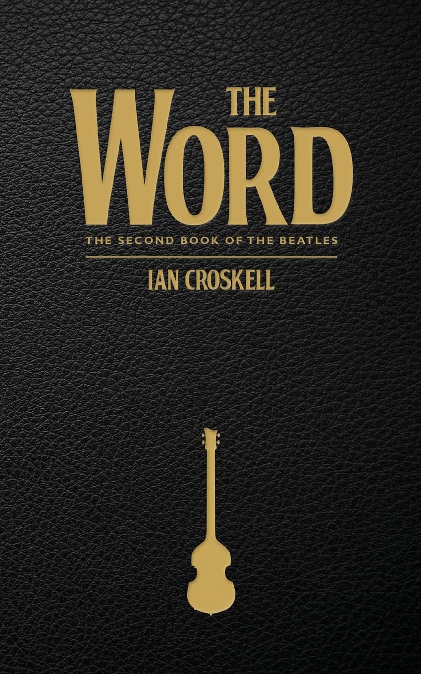 The Word - The Second Book of the Beatles