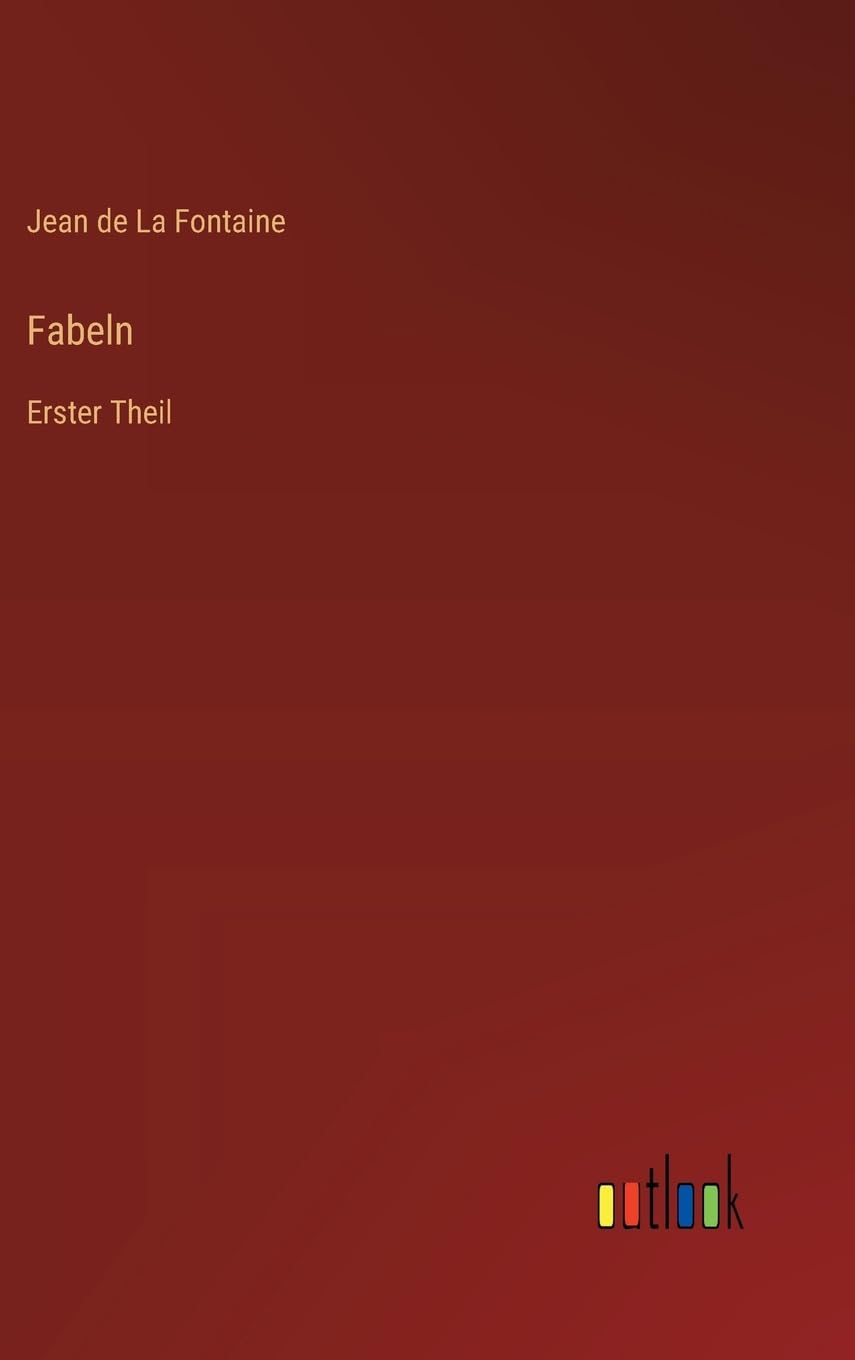 Fabeln: Erster Theil