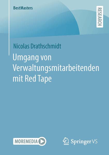 Umgang von Verwaltungsmitarbeitenden mit Red Tape (BestMasters)