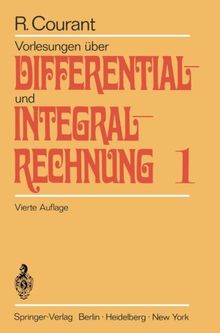 Vorlesungen über Differential- und Integralrechnung Bd. 1: Funktionen einer Veränderlichen