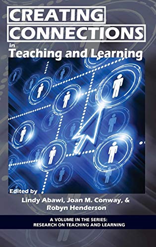 Creating Connections in Teaching and Learning (Hc) (Research on Teaching and Learning)