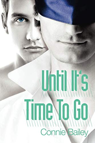 Until It's Time to Go