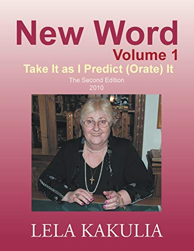 New Word Volume 1: Take It as I Predict (Orate) It