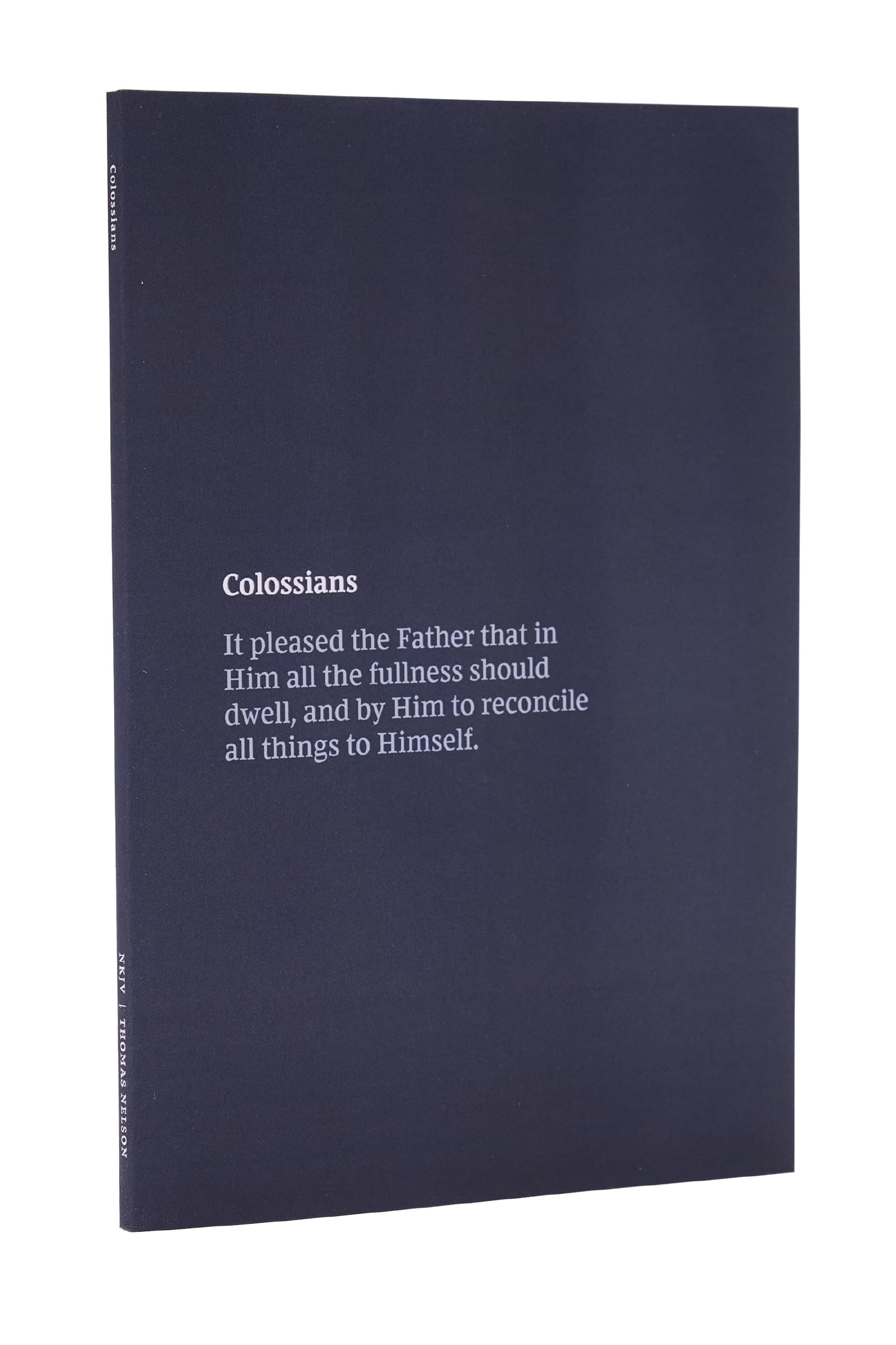 NKJV Bible Journal - Colossians, Paperback, Comfort Print: Holy Bible, New King James Version