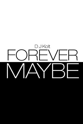 Forever/Maybe