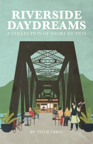 Riverside Daydreams
