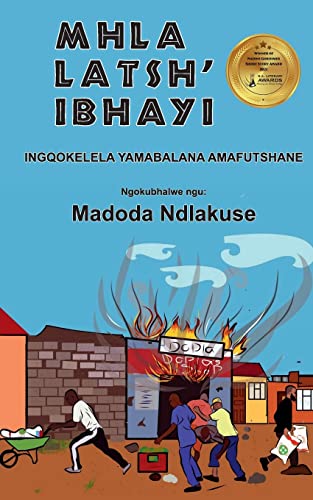 Mhla Latsh' Ibhayi: Ingqokelela Yamabalana Amafutshane