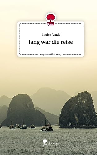 lang war die reise. Life is a Story - story.one