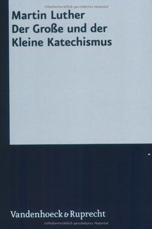 Der Große und der Kleine Katechismus