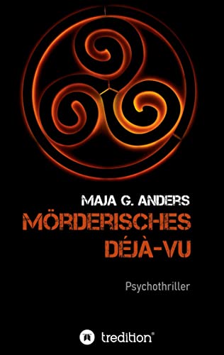 Mörderisches Déjà-vu: Ein Thriller über ein außergewöhnliches Profiling in der Bretagne