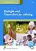 Biologie und Gesundheitserziehung für die sozialpädagogische Ausbildung. Lehr-/Fachbuch
