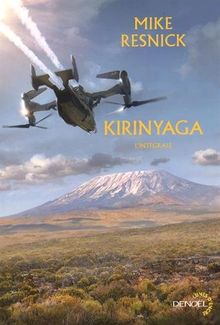 Kirinyaga : l'intégrale