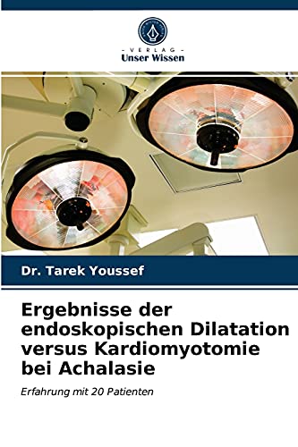 Ergebnisse der endoskopischen Dilatation versus Kardiomyotomie bei Achalasie: Erfahrung mit 20 Patienten