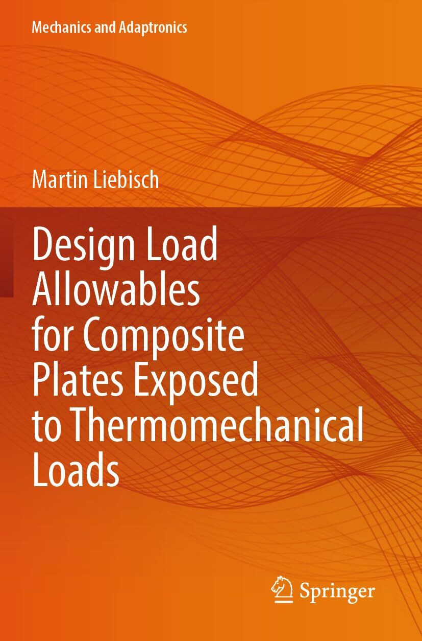Design Load Allowables for Composite Plates Exposed to Thermomechanical Loads