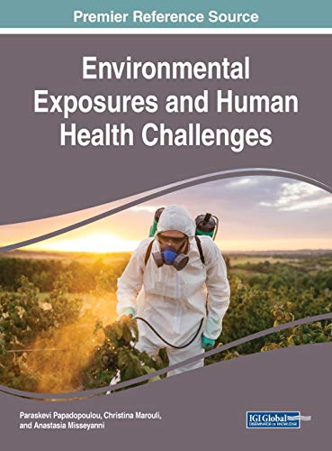 Environmental Exposures and Human Health Challenges (Advances in Human Services and Public Health)