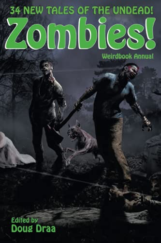 Weirdbook Annual: Zombies!