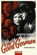 In den Ruinen von Berlin. The Good German. Roman zum Film