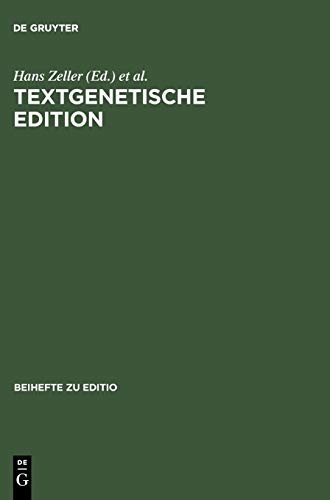 Textgenetische Edition (editio / Beihefte, 10, Band 10)