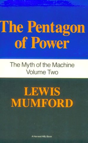 Pentagon Of Power: The Myth Of The Machine, Vol. II (His the Myth of the Machine, Band 2)