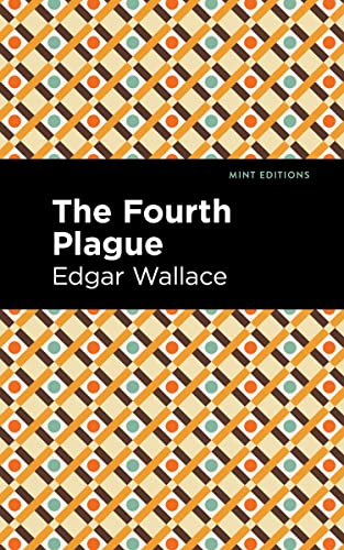 The Fourth Plague (Mint Editions―Crime, Thrillers and Detective Work)