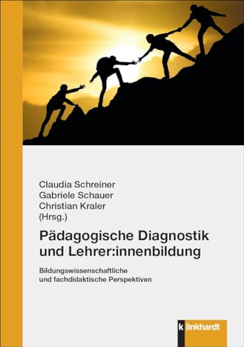 Pädagogische Diagnostik und Lehrer:innenbildung: Bildungswissenschaftliche und fachdidaktische Perspektiven