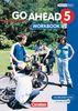 Go Ahead - Ausgabe für die sechsstufige Realschule in Bayern: 5. Jahrgangsstufe - Workbook mit CD: Ausgabe für sechsstufige Realschulen