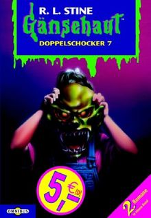 Gänsehaut - Doppelschocker Band 7