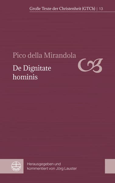 Über die Würde des Menschen - Pico della Mirandola Kartoniert (TB)