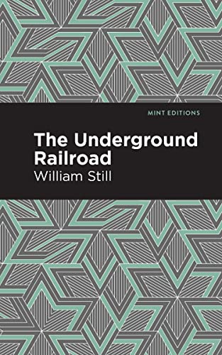 Underground Railroad (Mint Editions―Black Narratives)