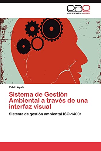 Sistema de Gestión Ambiental a través de una interfaz visual: Sistema de gestión ambiental ISO-14001