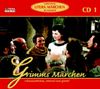 Grimm, Jacob; Grimm, Wilhelm : Schneewittchen; Hänsel und Gretel; Hans im Glück, 1 Audio-CD