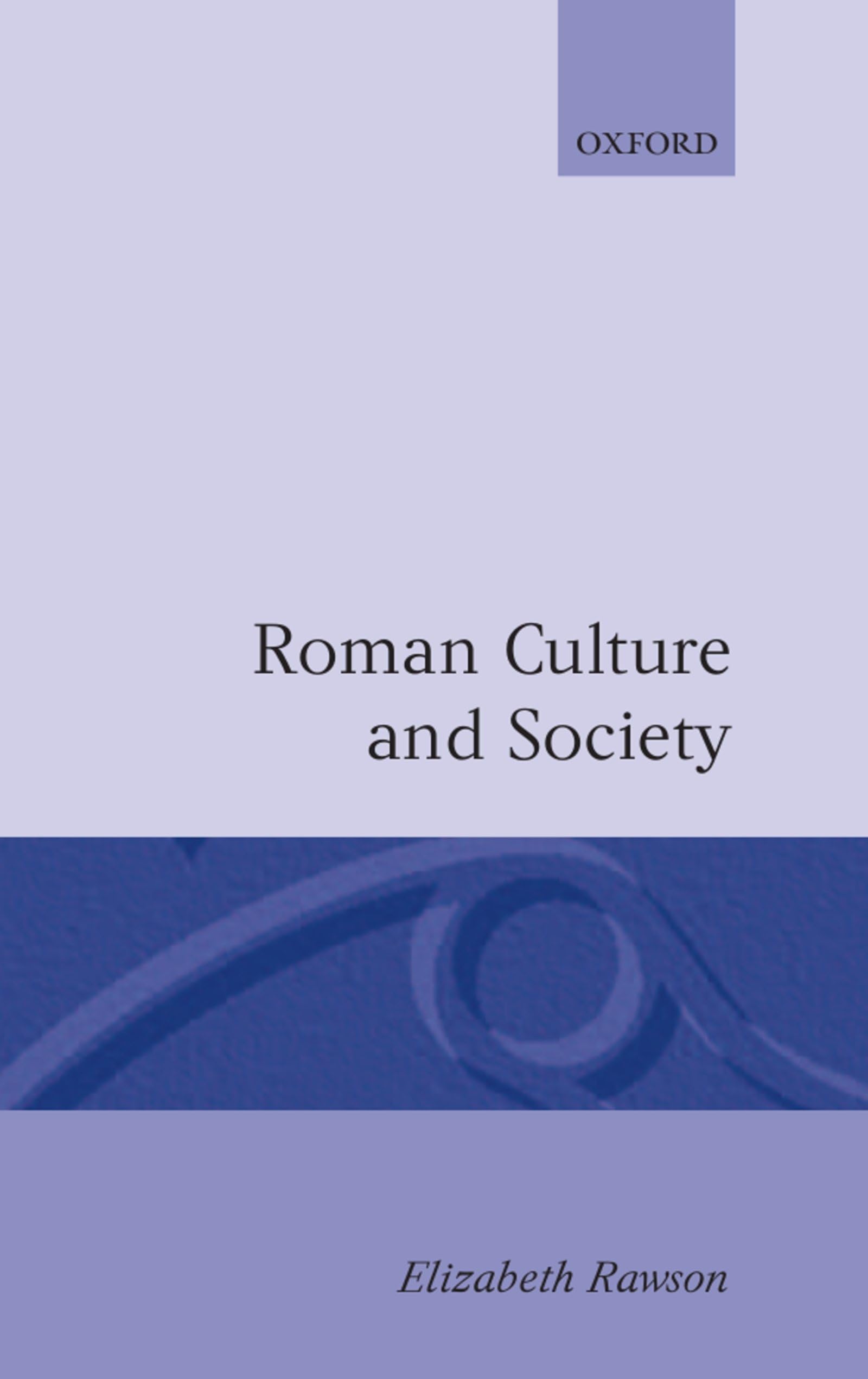 Roman Culture and Society: Collected Papers