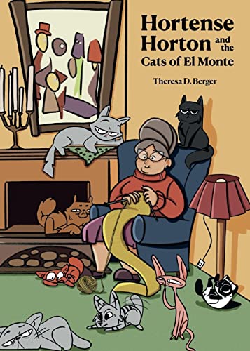 Hortense Horton and the Cats of El Monte