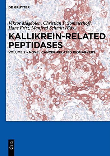 Kallikrein-related peptidases: Novel cancer-related biomarkers