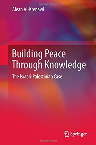 Building Peace Through Knowledge: The Israeli-Palestinian Case