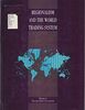 Regionalism and the World Trading System