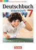 Deutschbuch Gymnasium - Nordrhein-Westfalen: 7. Schuljahr - Arbeitsheft mit Lösungen