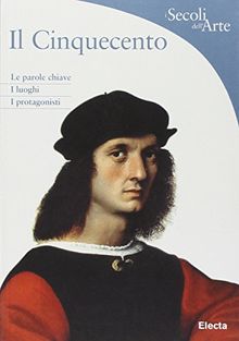 Il Cinquecento